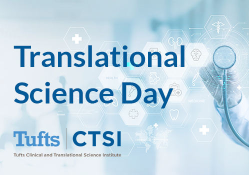Translational Science Day and Tufts CTSI logo on top of a light blue background with a stethoscope